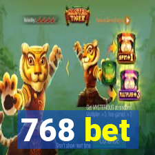 768 bet